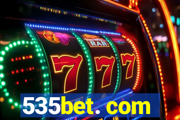 535bet. com